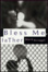 Cover of Bless Me, Father