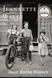 Cover of Half Broke Horses