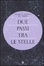 Cover of Due passi tra le stelle
