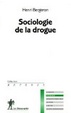 Cover of Sociologie de la drogue