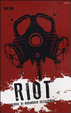 Cover of Riot. Storie di ordinaria resistenza