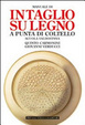 Cover of Manuale di intaglio su legno a punta di coltello