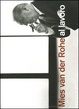Cover of Mies van der Rohe al lavoro