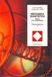 Cover of Meccanica quantistica. Teoria non relativistica
