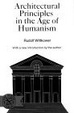 Cover of Architectural Principles in the Age of Humanism