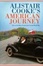Cover of "Alistair Cooke's American Journey"