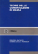 Cover of Teorie delle comunicazioni di massa