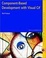 Cover of Component Based Development With Visual C#