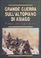 Cover of Grande guerra sull'altopiano di Asiago