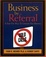 Cover of "Business by Referral"