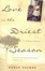 Cover of "Love in the Driest Season"