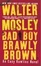 Cover of Bad Boy Brawly Brown