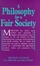 Cover of A Philosophy for a Fair Society