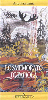 More about Lo smemorato di Tapiola