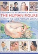 Cover of A Masterclass in Drawing and Painting the Human Figure
