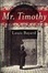 Cover of "Mr. Timothy"