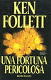 Cover of Una fortuna pericolosa