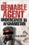 Cover of "The Deniable Agent"