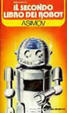 Cover of Il secondo libro dei robot