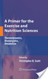 Cover of A primer for the exercise and nutrition sciences