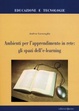Cover of Ambienti per l'apprendimento in rete: gli spazi dell'e-learning