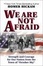 Cover of 'We Are Not Afraid'