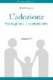 Cover of L' adozione tra ragione e sentimento