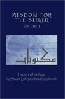 Wisdom for the Seeker, Volume I