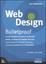 Cover of Web design. Bulletproof. Creare siti web standard e accessibili, basati su layout CSS liquidi, flessibili e che funzionano in tutti i browser...