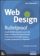 Cover of Web design. Bulletproof. Creare siti web standard e accessibili, basati su layout CSS liquidi, flessibili e che funzionano in tutti i browser...