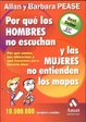 Cover of Por QuÉ Los Hombres No Escuchan Y Las Mujeres No Entienden Los Mapas.