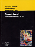 Semiofood Comunicazione e cultura del cibo