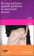 Cover of Di cosa parliamo quando parliamo in ascensore