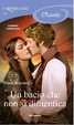 Cover of Un bacio che non si dimentica
