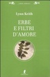 Cover of Erbe e filtri d'amore per la più completa sessualità