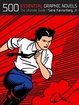 Cover of 500 Essential Graphic Novels