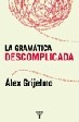 Cover of La gramática descomplicada