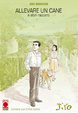 Cover of Allevare un cane e altri racconti