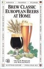 Brew Classic European Beers at Home