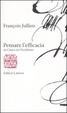 Cover of Pensare l'efficacia in Cina e in Occidente