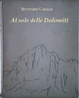 Cover of Al sole delle Dolomiti