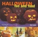 Cover of Halloween Fun and Food