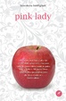Cover of Pink lady