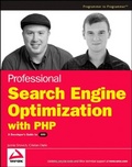 Professional Search Engine Optimization with PHP : A Developer's Guide to SEO