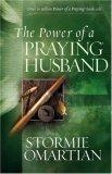 The Power of a Praying® Husband