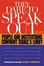 Cover of "They Dare to Speak Out"