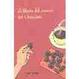 Cover of EL LIBRITO DEL AMANTE DEL CHOCOLATE