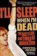 Cover of I'll Sleep When I'm Dead