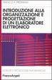 Cover of Introduzione alla organizzazione e progettazione di un elaboratore elettronico