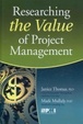 Cover of Researching the Value of Project Management